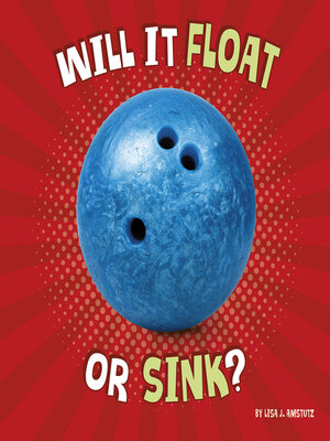 cover image of Will It Float or Sink?